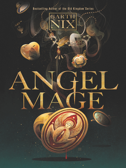 Title details for Angel Mage by Garth Nix - Wait list